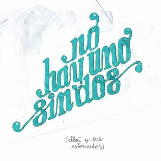 No Hay Uno Sin Dos - Lettering artwork